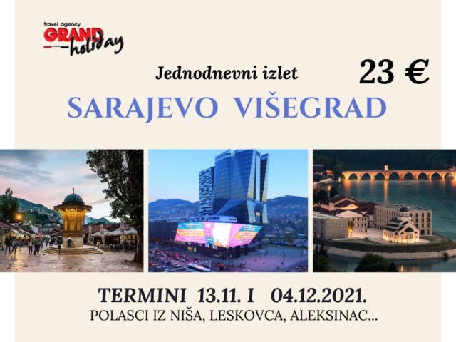 Sarajevo – Višegrad